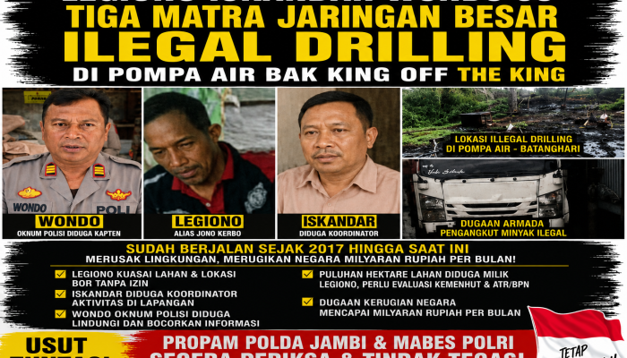 Dugaan Mafia Illegal Drilling di Batanghari Menguat, Nama Legiono Alias Jono Kerbo hingga Oknum Aparat Jadi Sorotan