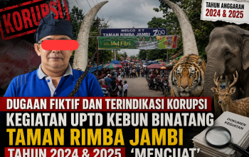 Dugaan Fiktif dan Indikasi Korupsi Kegiatan UPTD Taman Rimba Zoo Jambi Tahun 2024–2025 Mencuat