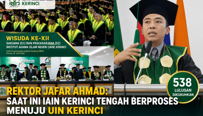 Wisuda XII IAIN Kerinci Kukuhkan 538 Lulusan, Siap Buka Program Doktoral dan Menuju Status UIN